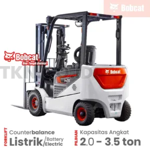 Forklift listrik Bobcat seri BNS 2 - 3.5 ton